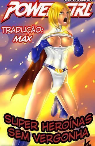 Powergirl – Super Heroínas sem vergonha