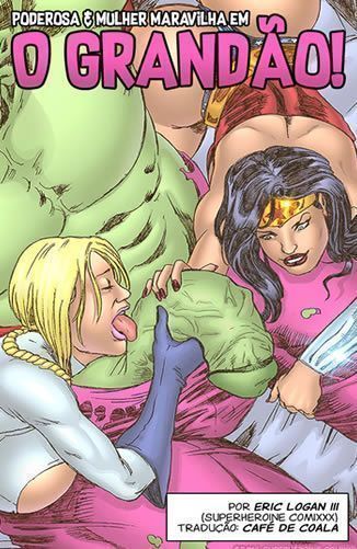 Poderosa e Mulher Maravilha com o Hulk