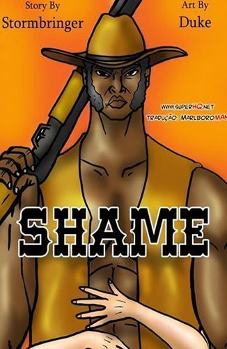 Shame – O peão dotado que chegou no rancho